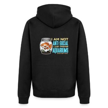 Aquarium Enthusiast I Am Not Anti-Social Aquascape - Unisex Premium Organic Zip Hoodie - black - Back - Nico (187cm)