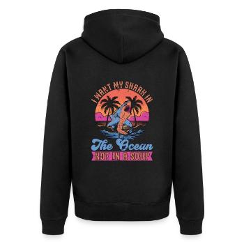 Shark Enthusiast I Want My Shark In Freediving - Unisex Premium Organic Zip Hoodie - black - Back - Nico (187cm)