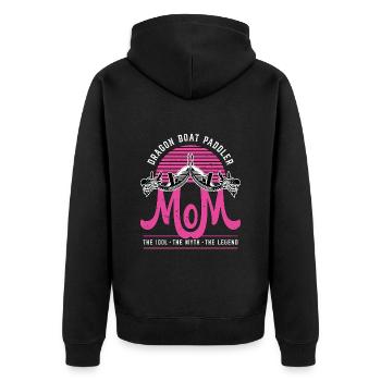 Dragon Boat Paddler Mom The Idol Loves Boat Racing - Unisex Premium Organic Zip Hoodie - black - Back - Nico (187cm)