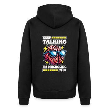 Neurosurgeon Keep Talking I'm Doctor Neurologist - Unisex Premium Organic Zip Hoodie - black - Back - Nico (187cm)
