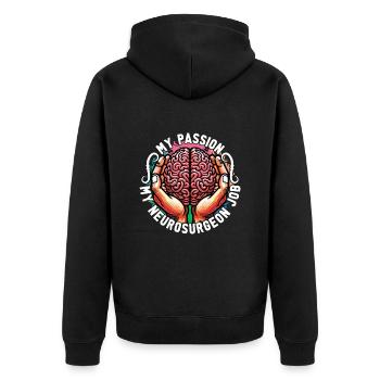 Neurosurgeon My Passion My Neurologist Doctor - Unisex Premium Organic Zip Hoodie - black - Back - Nico (187cm)