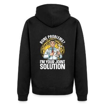 Orthopedic Surgeon Bone Problems I'm Your Doctor - Unisex Premium Bio Zip Hoodie - Schwarz - Hinten - Nico (187cm)