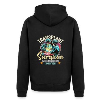 Transplant Surgeon Turning Surgical Tech Physician - Unisex Premium Bio Zip Hoodie - Schwarz - Hinten - Nico (187cm)