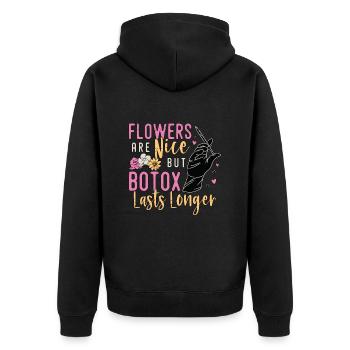 Plastic Surgery Flowers Are Nice Cosmetic Surgeon - Unisex Premium Organic Zip Hoodie - black - Back - Nico (187cm)