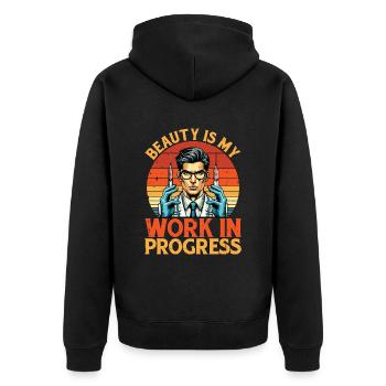 Plastic Surgery Beauty Is My Work In Esthetician - Unisex Premium Organic Zip Hoodie - black - Back - Nico (187cm)