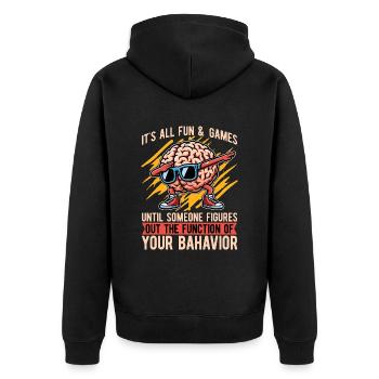 Behavioral Therapist It's All Fun & Psychology - Unisex Premium Organic Zip Hoodie - black - Back - Nico (187cm)