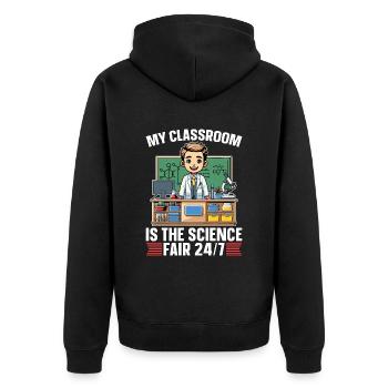 STEM Teacher My Classroom Is The Science Educator - Unisex Premium Bio Zip Hoodie - Schwarz - Hinten - Nico (187cm)