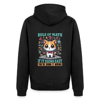 Mathematician Rule Of Math Statistician Math Tutor - Unisex Premium Organic Zip Hoodie - black - Back - Nico (187cm)