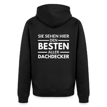Sie sehen hier den Besten aller Dachdecker - Unisex Premium Bio Zip Hoodie - Schwarz - Hinten - Nico (187cm)
