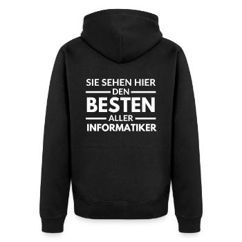 Sie sehen hier den Besten aller Informatiker - Unisex Premium Bio Zip Hoodie - Schwarz - Hinten - Nico (187cm)