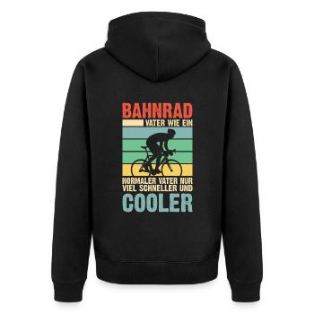 Bahnrad Vater Papa Vatertag Geschenk - Unisex Premium Bio Zip Hoodie - Schwarz - Hinten - Nico (187cm)