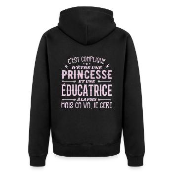 C'est Compliqué d etre Princesse et Éducatrice - Veste à capuche bio Premium Unisexe - noir - Dos - Nico (187cm)