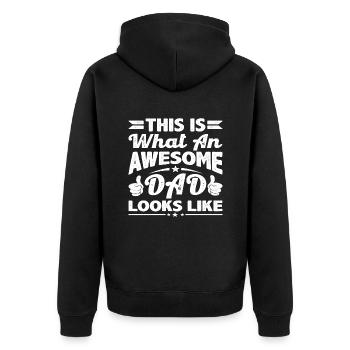 This i what an awesome dad looks like - Unisex Premium Organic Zip Hoodie - black - Back - Nico (187cm)