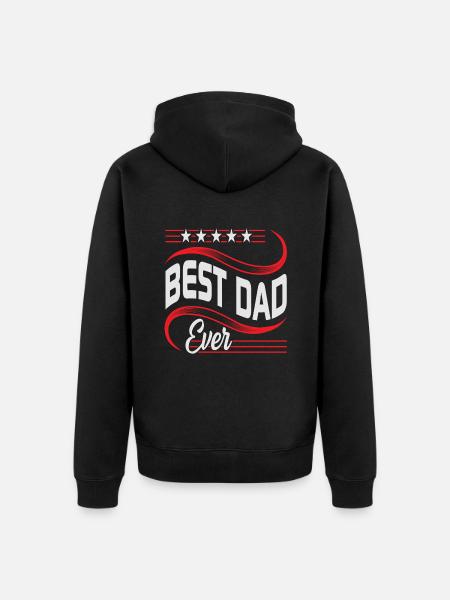 Best Dad ever - Unisex Premium Organic Zip Hoodie - black