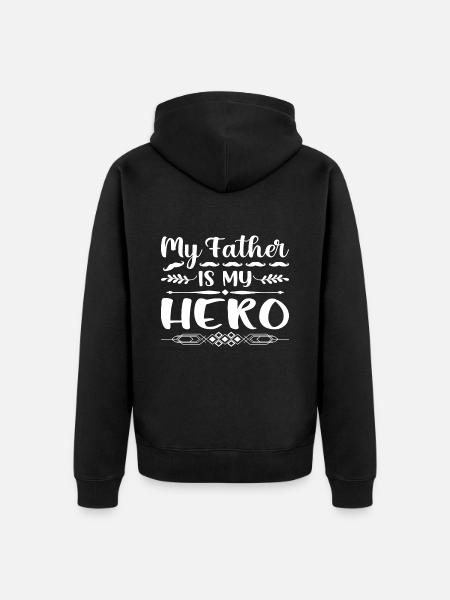 Mon père est mon héros - Veste à capuche bio Premium Unisexe - noir