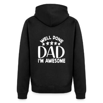 Well done dad im awesome - Unisex Premium Organic Zip Hoodie - black - Back - Nico (187cm)