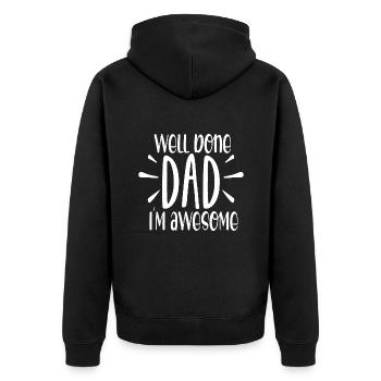 Well done dad im awesome - Unisex Premium Organic Zip Hoodie - black - Back - Nico (187cm)