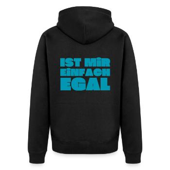 Ist mir einfach EGAL - Unisex Premium Bio Zip Hoodie - Schwarz - Hinten - Nico (187cm)