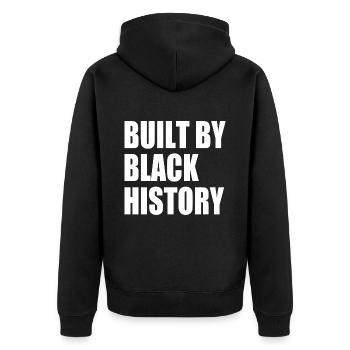 Built by black history - Unisex Premium Organic Zip Hoodie - black - Back - Nico (187cm)
