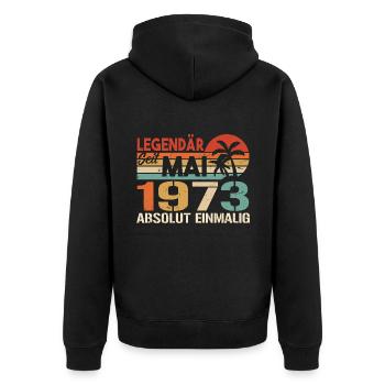 Legendary since May 1973 - Birthday in May 1973 - Unisex Premium Organic Zip Hoodie - black - Back - Nico (187cm)