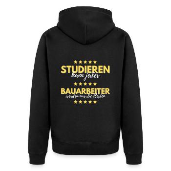 studieren kann jeder bauarbeiter besten geschenk - Unisex Premium Bio Zip Hoodie - Schwarz - Hinten - Nico (187cm)