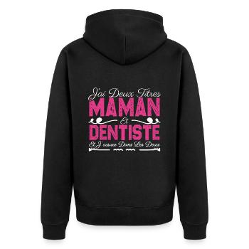 J'ai deux titres maman et Dentiste. Cadeau Maman - Veste à capuche bio Premium Unisexe - noir - Dos - Nico (187cm)