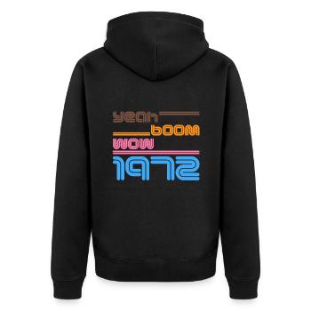 1972 Retro yes Boom Wow 1972 - Your Retro Style - Unisex Premium Organic Zip Hoodie - black - Back - Nico (187cm)