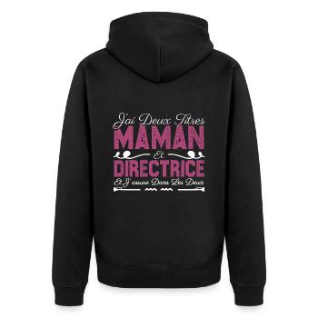 J'ai deux titres maman et directrice. Cadeau Maman - Veste à capuche bio Premium Unisexe - noir - Dos - Nico (187cm)