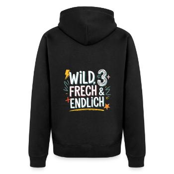 Wild, Frech & Endlich 3 Jahre 3. Geburtstag - Unisex Premium Bio Zip Hoodie - Schwarz - Hinten - Nico (187cm)
