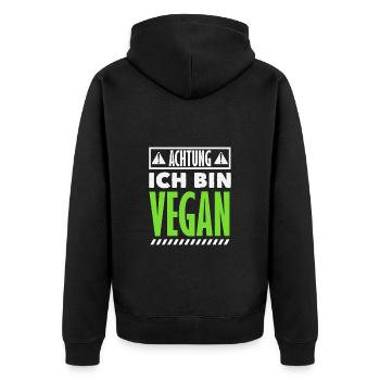 Achtung Ich Bin Veganer Lustiges Veganer Geschenk - Unisex Premium Bio Zip Hoodie - Schwarz - Hinten - Nico (187cm)