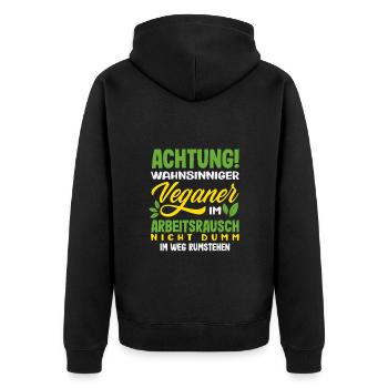 Achtung Ich Bin Veganer Lustiges Veganer Geschenk - Unisex Premium Bio Zip Hoodie - Schwarz - Hinten - Nico (187cm)