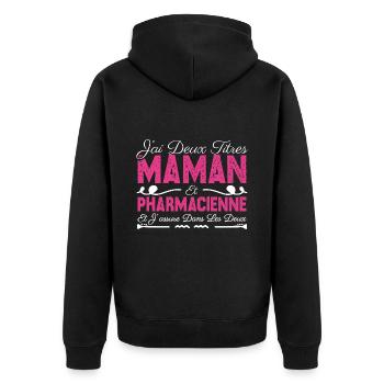 J'ai deux titres maman et Pharmacienne.Cadeau Mère - Veste à capuche bio Premium Unisexe - noir - Dos - Nico (187cm)
