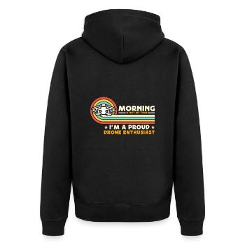 Drone Enthusiast Morning Is Not My Time Aviation - Unisex Premium Organic Zip Hoodie - black - Back - Nico (187cm)