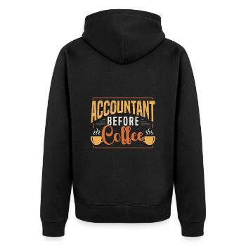 Accountant Before Coffee Bookkeeper Coffee Lover - Unisex Premium Organic Zip Hoodie - black - Back - Nico (187cm)