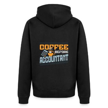 Accountant Coffee Before Finance Coffee Lover - Unisex Premium Organic Zip Hoodie - black - Back - Nico (187cm)