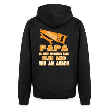 wenn papa es nicht reparieren kann, dann sind wir - Unisex Premium Bio Zip Hoodie - Schwarz - Hinten - Nico (187cm)