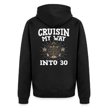 Cruisin My Way Into 30 - 30th Birthday Cruise - Unisex Premium Organic Zip Hoodie - black - Back - Nico (187cm)