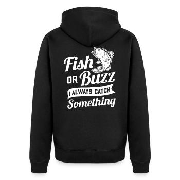 Fish Or Buzz I Always Catch Something, Angeln Bier - Unisex Premium Bio Zip Hoodie - Schwarz - Hinten - Nico (187cm)
