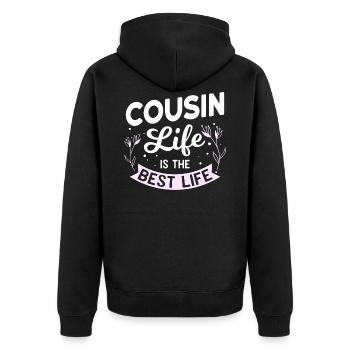 Cousin Life Is The Best Life - Cousin Cousine - Unisex Premium Bio Zip Hoodie - Schwarz - Hinten - Nico (187cm)