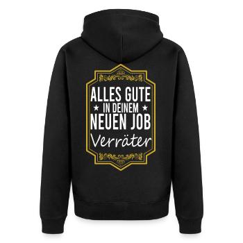 Jobwechsel Abschied Kollegen Job Ruhestand - Unisex Premium Bio Zip Hoodie - Schwarz - Hinten - Nico (187cm)