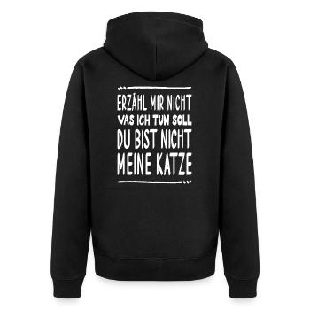 Katze bestimmt was ich tun soll lustiger Spruch - Unisex Premium Bio Zip Hoodie - Schwarz - Hinten - Nico (187cm)