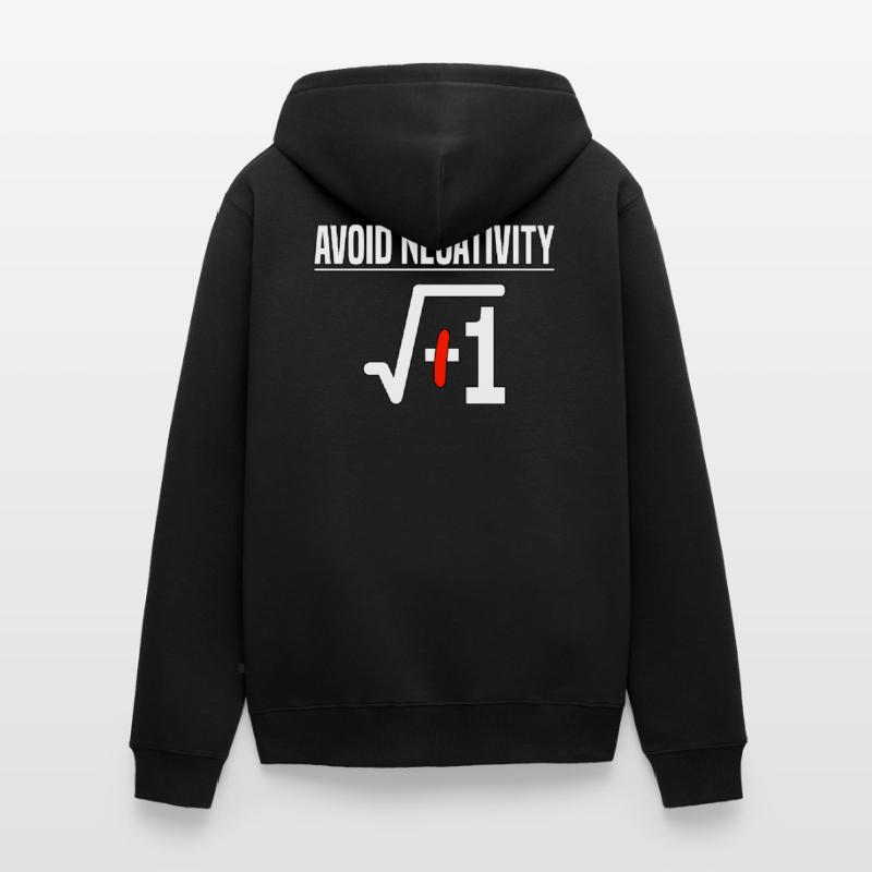 Avoid Negativity Root -1 Math Teacher Unisex Premium Organic Zip Hoodie