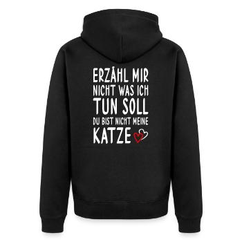 Cat don't tell me what to do funny - Unisex Premium Organic Zip Hoodie - black - Back - Nico (187cm)