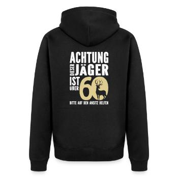 Achtung, dieser Jäger ist 60 - Unisex Premium Bio Zip Hoodie - Schwarz - Hinten - Nico (187cm)