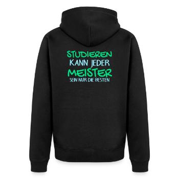 Studieren Kann Jeder - Meister Meisterprüfung - Unisex Premium Bio Zip Hoodie - Schwarz - Hinten - Nico (187cm)