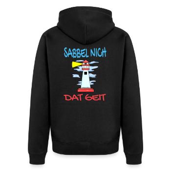 Leuchtturm - Sabbel Nich Dat Geit - Plattdeutsch - Unisex Premium Bio Zip Hoodie - Schwarz - Hinten - Nico (187cm)