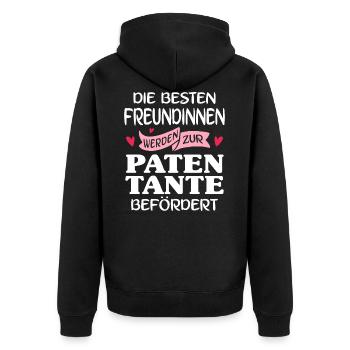 Die besten Freundinnen werden zur Patentante... - Unisex Premium Bio Zip Hoodie - Schwarz - Hinten - Nico (187cm)