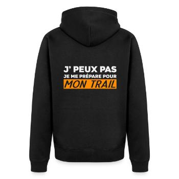Je Peux Pas Je Me Prépare pour Mon Trail Humour - Veste à capuche bio Premium Unisexe - noir - Dos - Nico (187cm)
