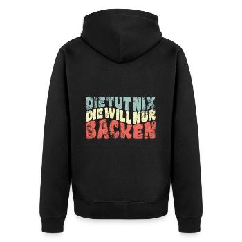 Die tut nix, die will nur backen - Spruch - Unisex Premium Bio Zip Hoodie - Schwarz - Hinten - Nico (187cm)