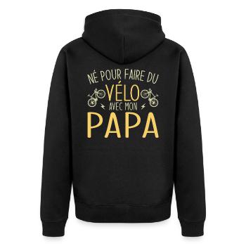 né pour faire du vélo avec papa - Veste à capuche bio Premium Unisexe - noir - Dos - Nico (187cm)